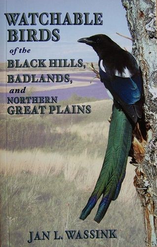Devils Tower NHA I Watchable Birds of the Black Hills, Badlands, and Northern Great Plains
