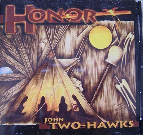 Devils Tower NHA I Honor CD - John Two-Hawks