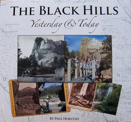 The Black Hills: Yesterday and Today