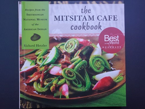 The Mitsitam Cafe Cookbook