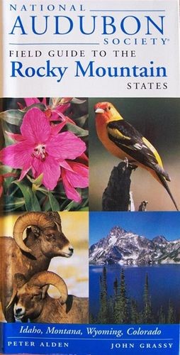 National Audubon Society Field Guide to the Rocky Mountain States