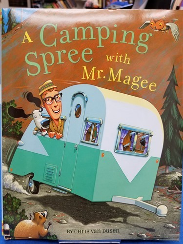 A Camping Spree with Mr. Magee